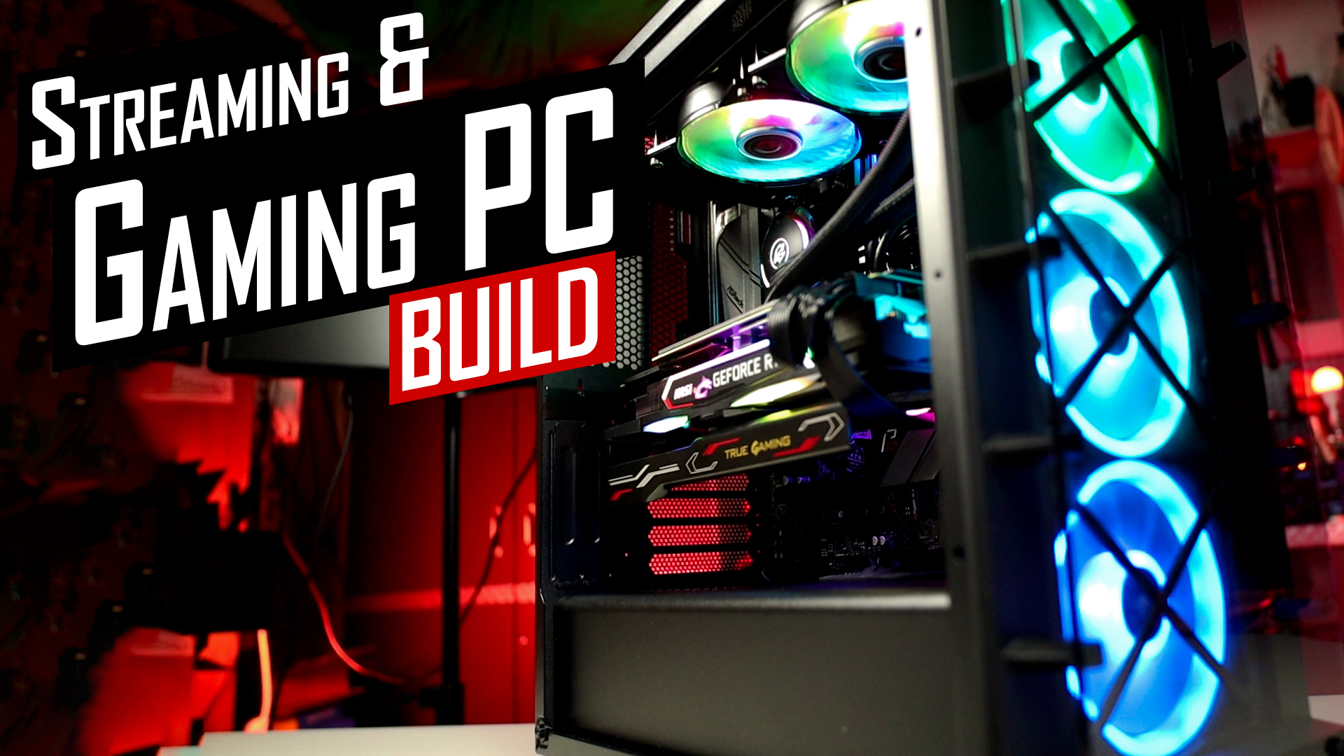 Building a Custom Streaming & Gaming PC